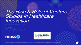 The Rise & Role of Venture Studios in Healthcare Innovation
