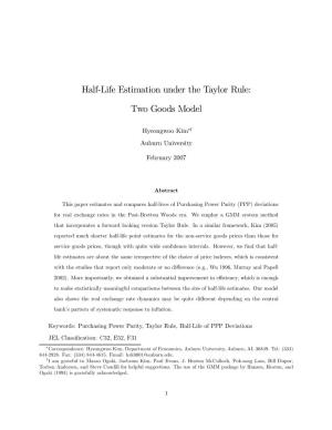 Half-Life Estimation Under the Taylor Rule: Two