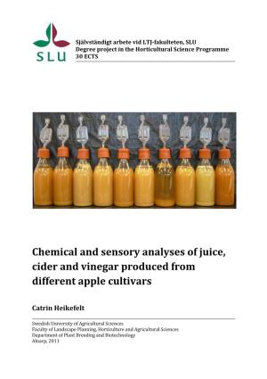 Chemical and Sensory Analyses of Juice, Cider and Vinegar Produced from Different Apple Cultivars