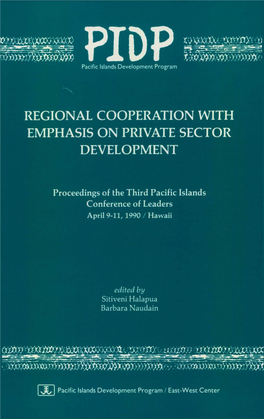 Regional Cooperation with Emphasis on Private Sector Development