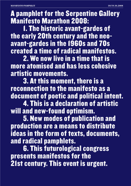 A Pamphlet for the Serpentine Gallery Manifesto Marathon 2008: 1