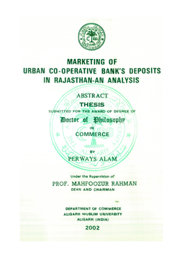 Marketing of Urban Co-Operative Bank's Deposits in Rajasthan-An Analysis