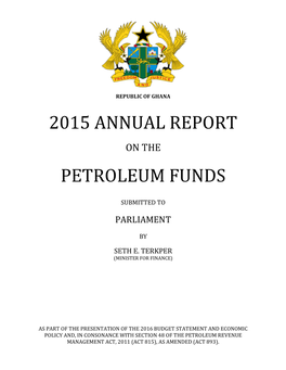 2015 Annual Report Petroleum Funds