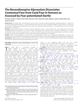 The Benzodiazepine Alprazolam Dissociates Contextual Fear from Cued Fear in Humans As Assessed by Fear-Potentiated Startle Christian Grillon, Johanna M.P