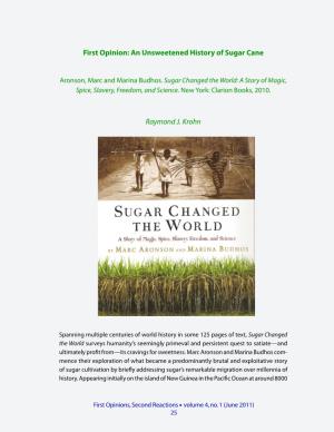 An Unsweetened History of Sugar Cane