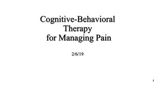 Cognitive-Behavioral Therapy for Managing Pain