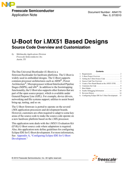 U-Boot for I.MX51 Based Designs Source Code Overview and Customization by Multimedia Applications Division Freescale Semiconductor, Inc