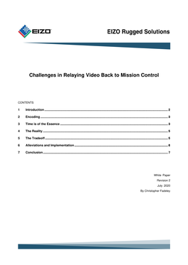 Challenges in Relaying Video Back to Mission Control