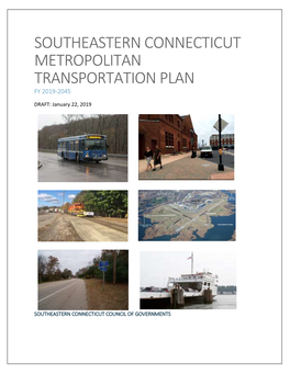 Southeastern Connecticut Metropolitan Transportation Plan Fy 2019-2045