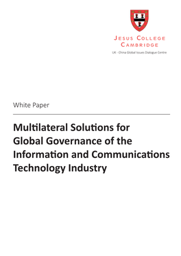 Multilateral Solutions for Global Governance of the Information and Communications Technology Industry Foreword