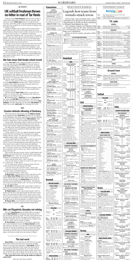 C2 WEDNESDAY, MARCH 13, 2013 SCOREBOARD LEXINGTON HERALD-LEADER | KENTUCKY.COM UK SPORTS Transactions HIGH SCHOOL BASEBALL WEDNESDAY’S LINEUP