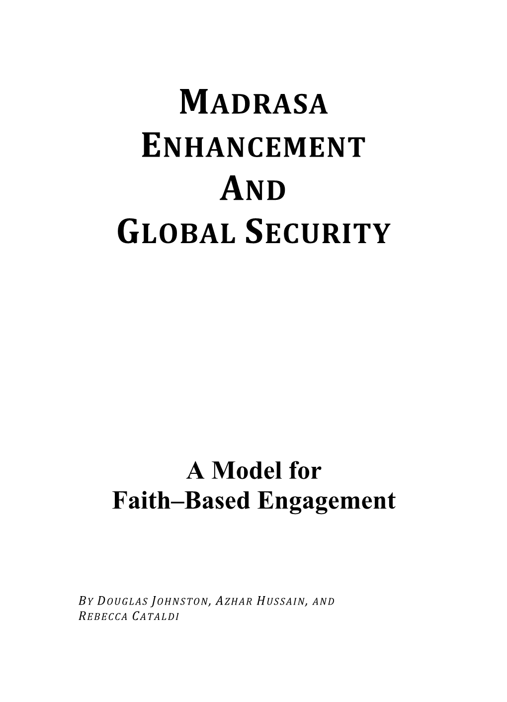 Madrasa Enhancement and Global Security