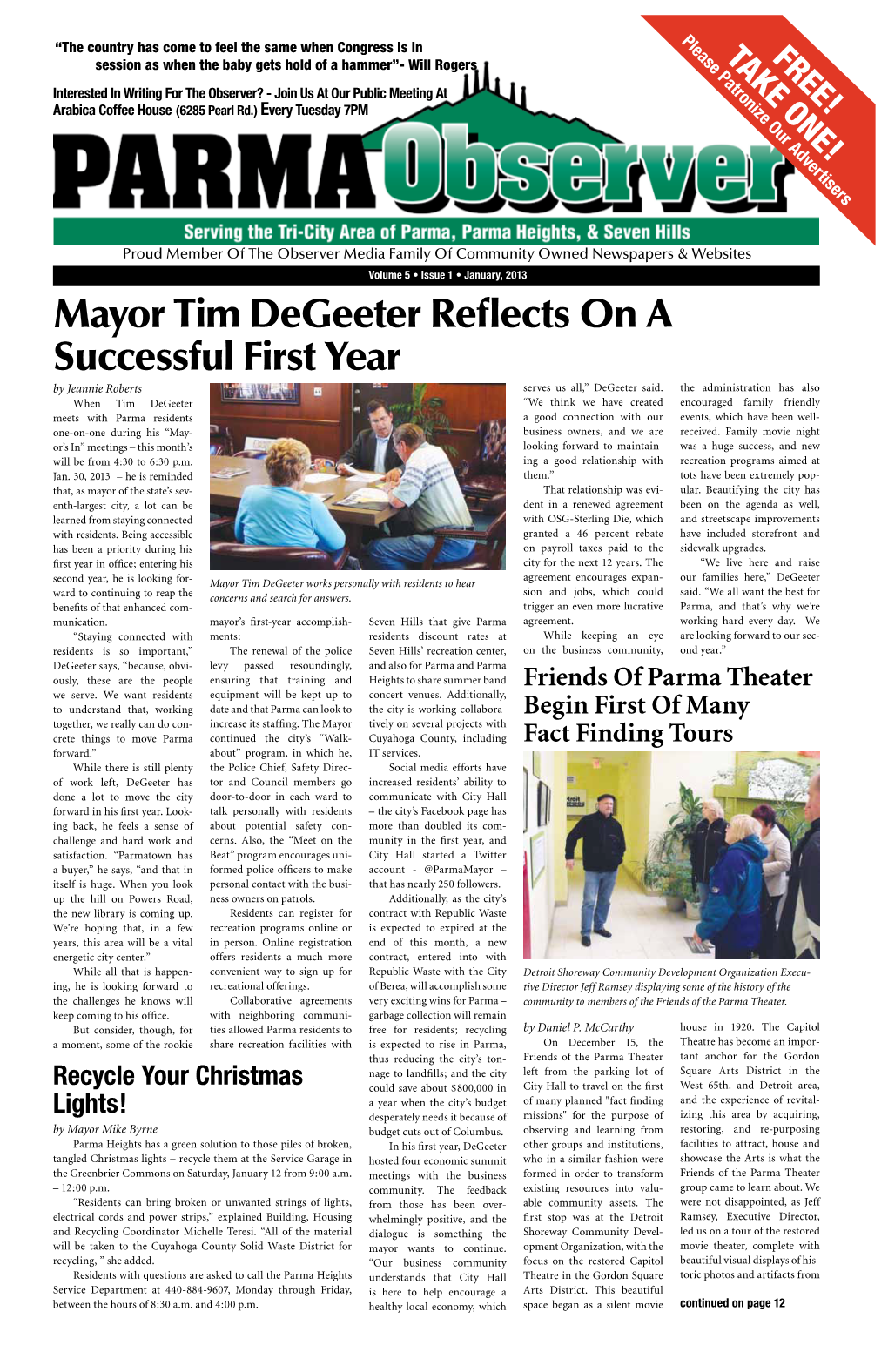 Mayor Tim Degeeter Reflects on a Successful First Year by Jeannie Roberts Serves Us All,” Degeeter Said