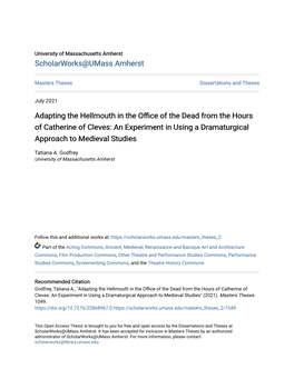 Adapting the Hellmouth in the Office of the Dead Omfr the Hours of Catherine of Cleves: an Experiment in Using a Dramaturgical Approach to Medieval Studies