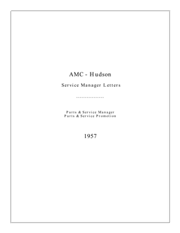 1957 AMC Hudson Service Managers Letters