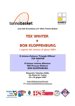 Tex Winter E Bob Kloppenburg, Arrivano a Torino Per Insegnare Ai Coach Italiani Due Sistemi Vincenti Della NBA
