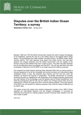 Disputes Over the British Indian Ocean Territory: a Survey RESEARCH PAPER 13/31 22 May 2013