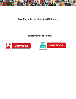 Bryn Mawr School Mission Statement