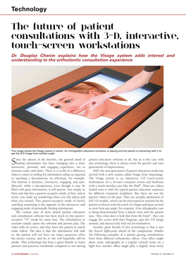 The Future of Patient Consultations with 3-D, Interactive, Touch-Screen Workstations Dr