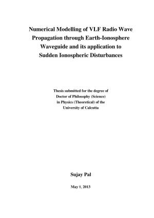 Numerical Modelling of VLF Radio Wave Propagation Through Earth-Ionosphere Waveguide and Its Application to Sudden Ionospheric Disturbances