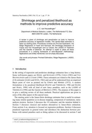 Shrinkage and Penalized Likelihood As Methods to Improve Predictive Accuracy
