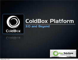 Coldbox Platform 3.0 and Beyond