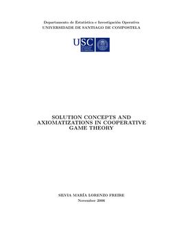 Solution Concepts and Axiomatizations in Cooperative Game Theory
