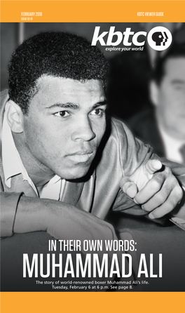 IN THEIR OWN WORDS: MUHAMMAD ALI the Story of World-Renowned Boxer Muhammad Ali’S Life