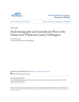 Hydrostratigraphy and Groundwater Flow in the Sumas Area, Whatcom County, Washington Sue Culton Kahle Western Washington University, Sckahle@Usgs.Gov