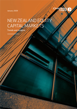 NEW ZEALAND EQUITY CAPITAL MARKETS Trends and Insights Contents