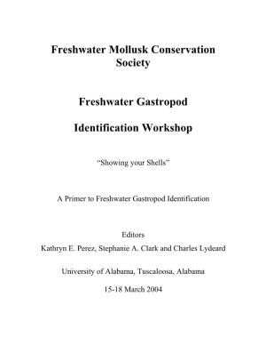 A Primer to Freshwater Gastropod Identification