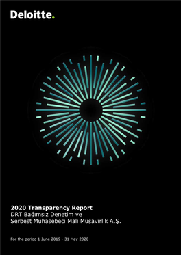 2020 Transparency Report DRT Bağımsız Denetim Ve Serbest Muhasebeci Mali Müşavirlik A.Ş