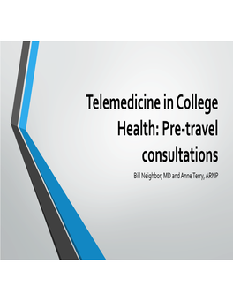 Telemedicine in College Health: Pre-Travel Consultations