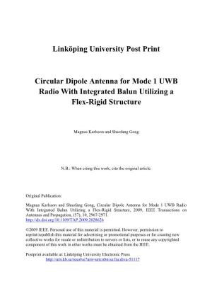 Linköping University Post Print Circular Dipole Antenna for Mode 1