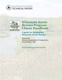 Wisconsin Scenic Byways Program Citizen Handbook a Guide for Designating Wisconsin Scenic Byways