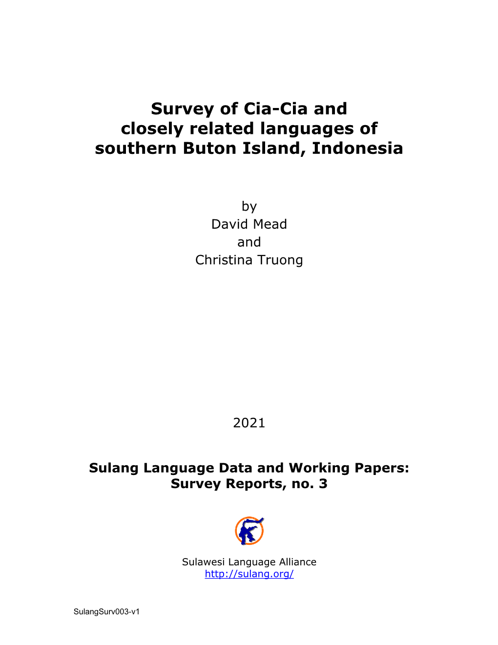 Survey of Cia-Cia and Closely Related Languages of Southern Buton Island, Indonesia