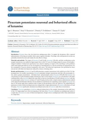 Piracetam Potentiates Neuronal and Behavioral Effects of Ketamine