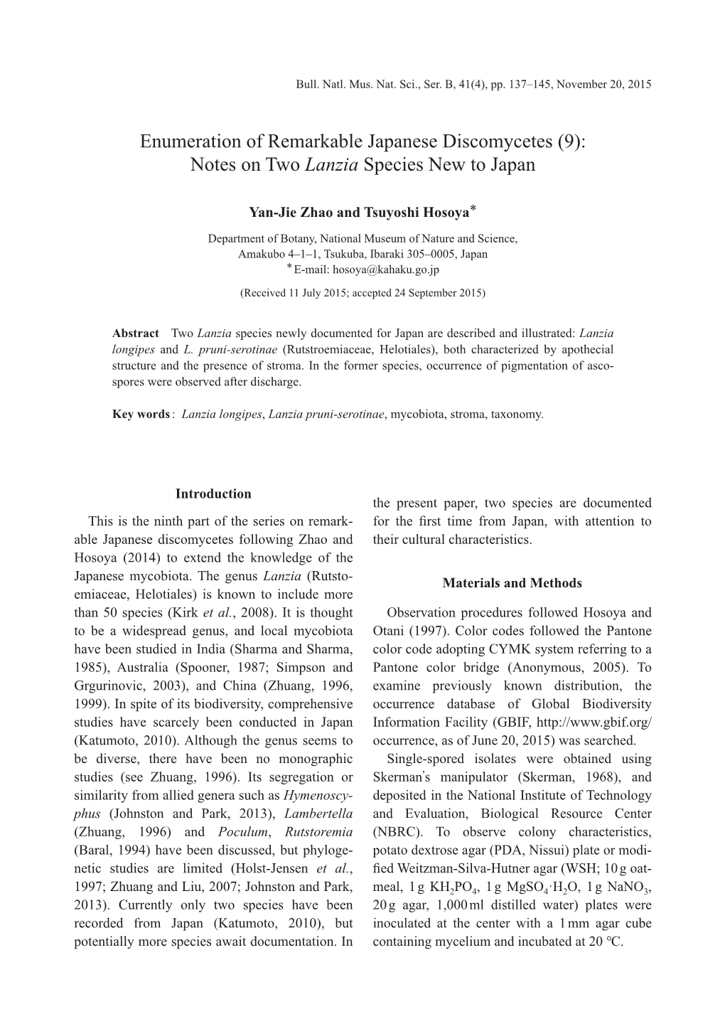 Enumeration of Remarkable Japanese Discomycetes (9): Notes on Two Lanzia Species New to Japan