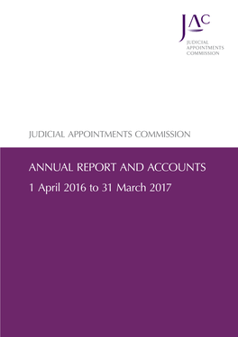 Judicial Appointments Commission Annual Report and Accounts 2016 to 2017