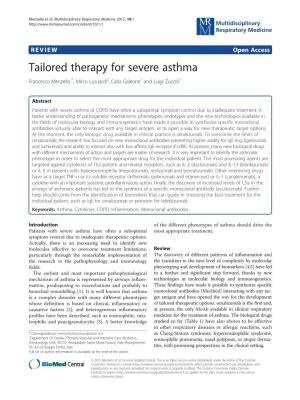 Tailored Therapy for Severe Asthma Francesco Menzella1*, Mirco Lusuardi2, Carla Galeone1 and Luigi Zucchi1