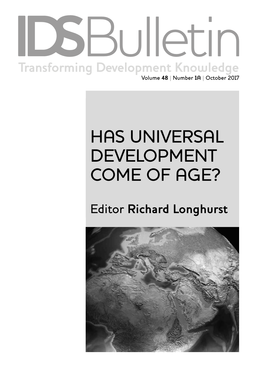 Has Universal Development Come of Age?