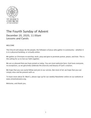The Fourth Sunday of Advent December 20, 2020, 11:00Am Lessons and Carols