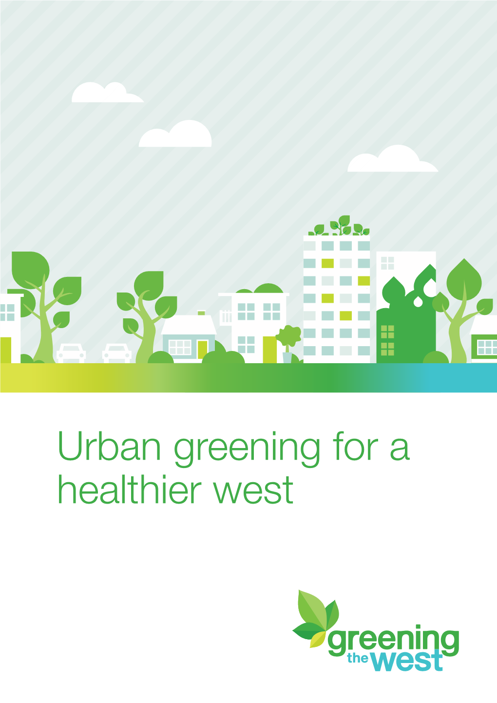 Greening the West Strategic Plan Overview