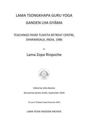 Lama Tsongkhapa Guru Yoga Ganden Lha Gyäma