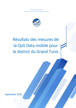 Résultats Des Mesures De La Qos Data Mobile Pour Le District Du Grand Tunis