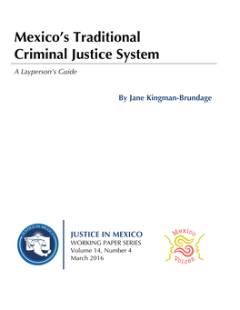 Mexico's Traditional Criminal Justice System: a Layperson's Guide