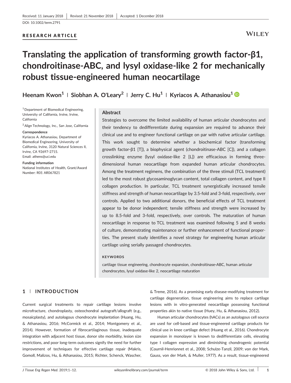 Translating the Application of Transforming Growth Factor-1, Chondroitinase-ABC, and Lysyl Oxidase-Like 2 for Mechanically Robus