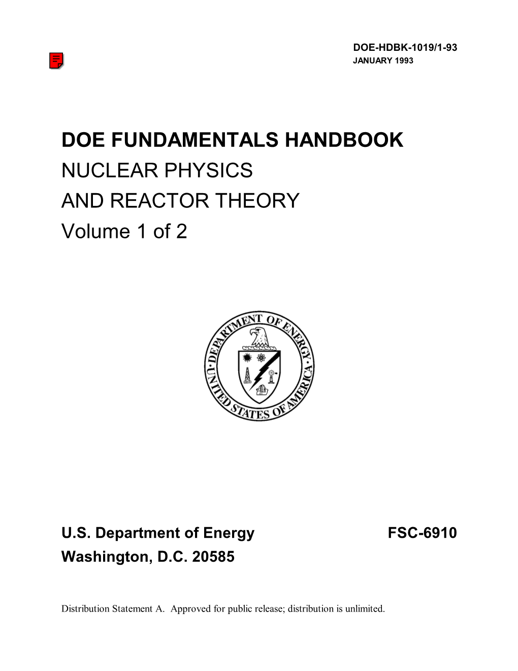 DOE FUNDAMENTALS HANDBOOK NUCLEAR PHYSICS and REACTOR THEORY Volume 1 of 2