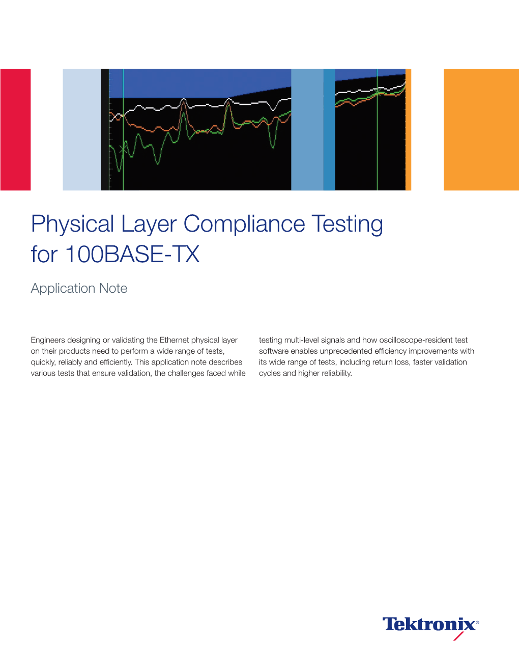 Physical Layer Compliance Testing for 100BASE-TX