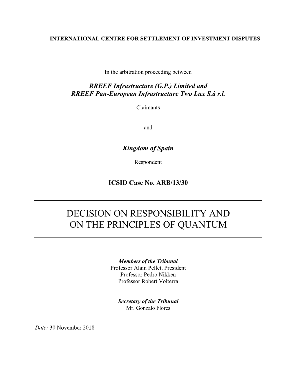 Decision on Responsibility and on the Principles of Quantum